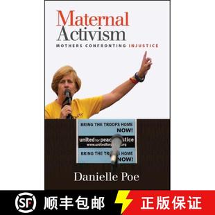 【3-4周达】Maternal Activism: Mothers Confronting Injustice [9781438455716]