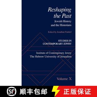 Jewry and Contemporary Studies Historians History Reshaping ... Past Jewish 4周达 9780195093551 the