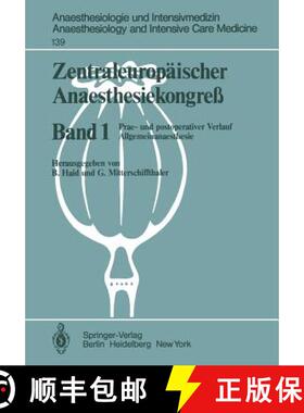 【3-4周达】Zentraleuropäischer Anaesthesiekongre? : Prae- und postoperativer Verlauf Allgemeinanaest... [9783540109426]