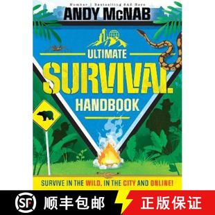 【3-4周达】Ultimate Survival Handbook: Survive in the wild, in the city and online! [9781783129805]