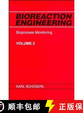 【3-4周达】Bioreaction Engineering V 3 - Bioprocess Monitoring [Wiley化学化工] [9780471970613]