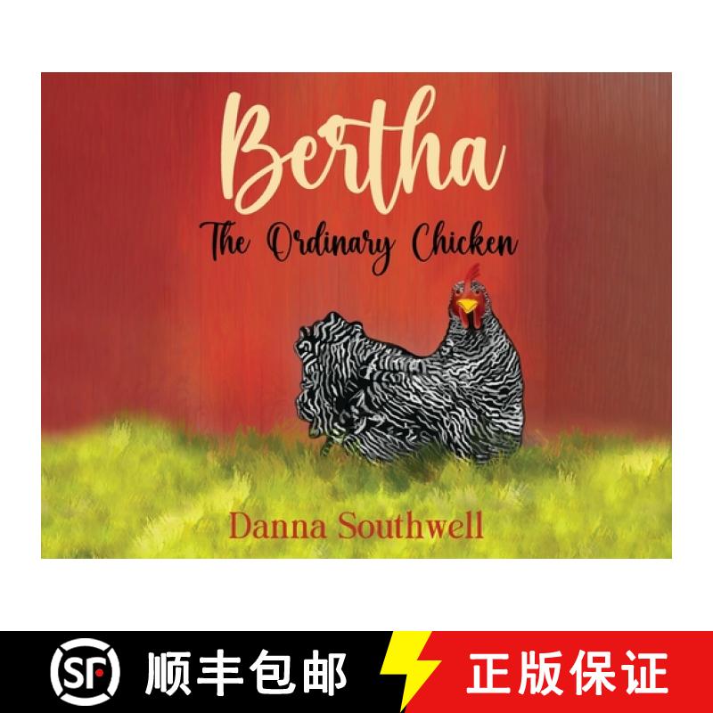 【3-4周达】Bertha: The Ordinary Chicken [9798893914849]