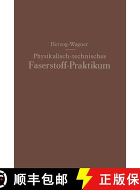 【3-4周达】Physikalisch-Technisches Faserstoff -- Praktikum UEbungsaufgaben, Tabellen, Graphische Dar... [9783642985782]
