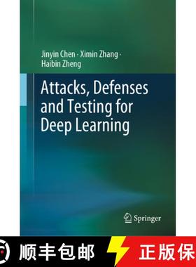 【3-4周达】Attacks, Defenses and Testing for Deep Learning [9789819704248]