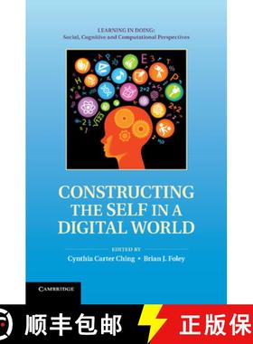 【3-4周达】Constructing the Self in a Digital World: - Constructing the Self in a Digital World [9781107689831]