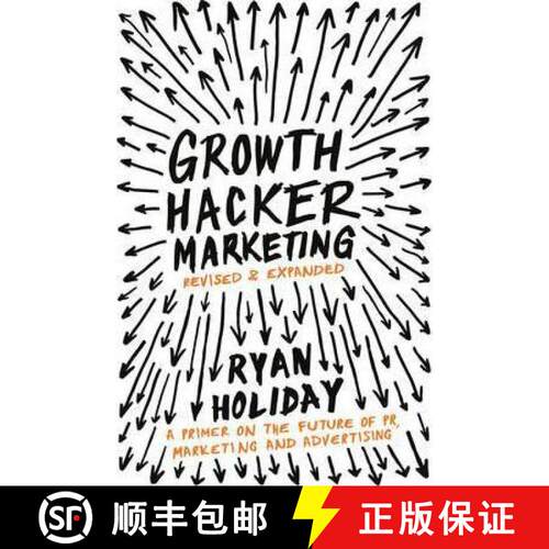 【3-4周达】Growth Hacker Marketing : A Primer on the Future of PR, Marketing and Advertising [9781781254363]