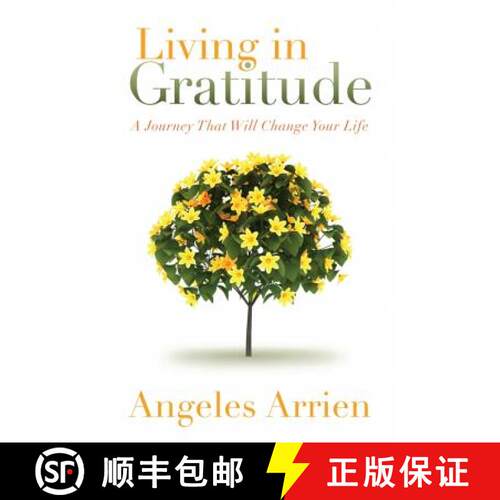 【3-4周达】Living in Gratitude: Mastering the Art of Giving Thanks Every Day, a Month-By-Month Guide [9781604079845]
