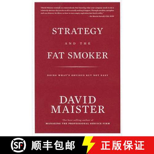 【3-4周达】精装 Strategy and the Fat Smoker: Doing What's Obvious But Not Easy [9780979845710]