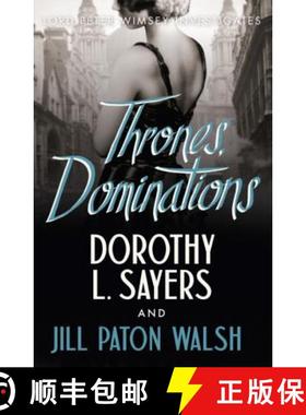 【3-4周达】Thrones, Dominations: The Enthralling Continuation of Dorothy L. Sayers' Beloved Series [9781444792959]