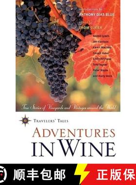 【3-4周达】Adventures in Wine : True Stories of Vineyards and Vintages Around the World [9781885211804]