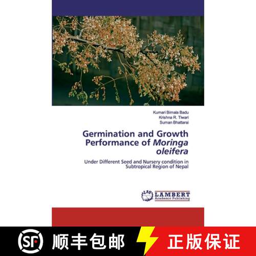 预订 Germination and Growth Performance of Moringa oleifera [9786202073011]