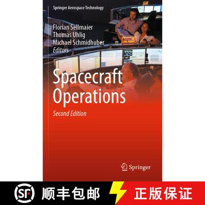 【3-4周达】Spacecraft Operations (Second Edition 2022) (Second Edition 2022) (Second Edition 2022) (S... [9783030885953]