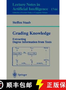 【3-4周达】Grading Knowledge : Extracting Degree Information from Texts [9783540669340]