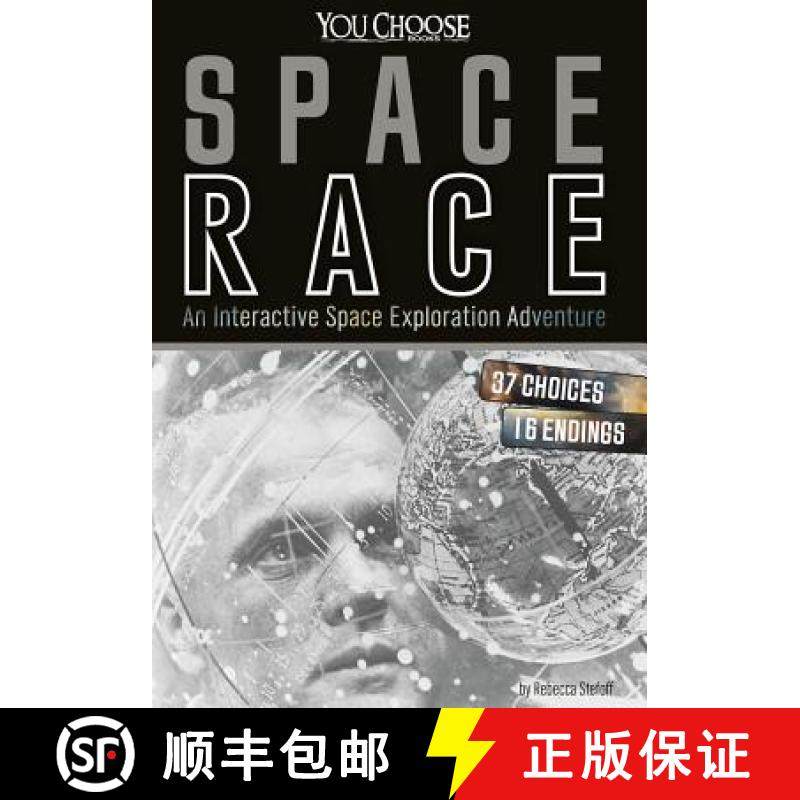 预订 Space Race: An Interactive Space Exploration Adventure [9781491481363]