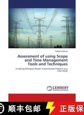 预订 Assessment of using Scope and Time Management Tools and Techniques [9786139877782]