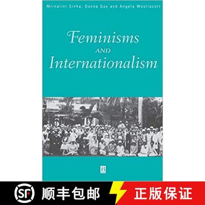 【3-4周达】Feminisms And Internationalism [Wiley历史] [9780631209195]