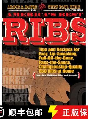 【3-4周达】America's Best Ribs: Tips and Recipes for Easy, Lip-Smacking, Pull-Off-The-Bone, Pass-The-... [9781449414139]