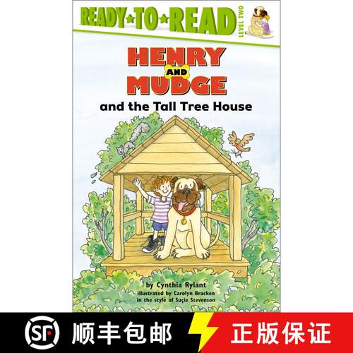 【3-4周达】Henry and Mudge and the Tall Tree House: Ready-to-Read Level 2 (Reprint) [9780689834455]