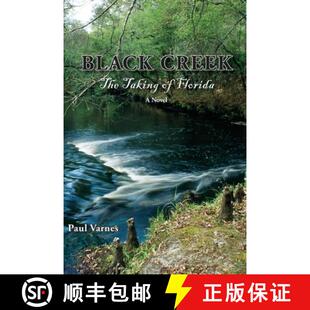 Black Creek Florida 9781561646869 4周达 Taking The