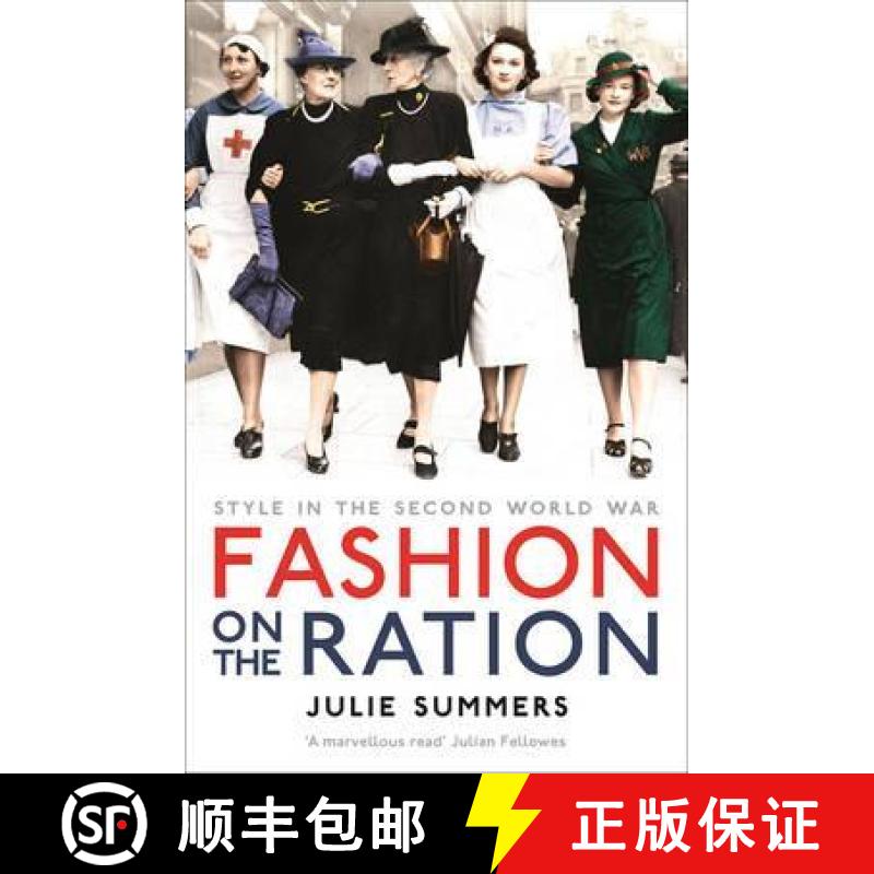 【3-4周达】Fashion on the Ration : Style in the Second World War [9781781253274]