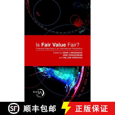 【3-4周达】精装 Is Fair Value Fair? - Financial Reporting In An International Perspective [Wiley金融] [9780470850282]