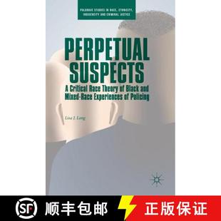 Mixed 4周达 Suspects Race and Experiences Black Perpetual Theory 9783319982397 Policing Critical