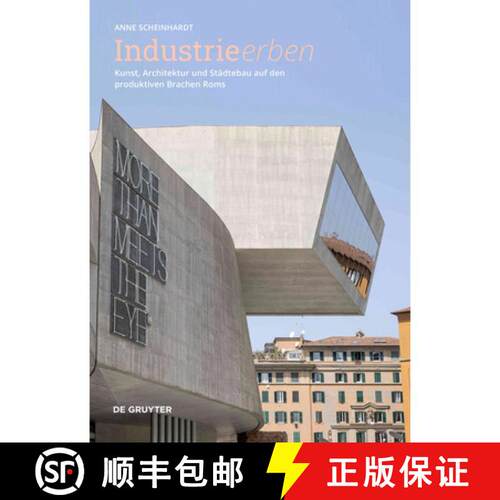 【3-4周达】精装 Industrie Erben: Kunst, Architektur Und Städtebau Auf Den Produktiven Brachen ROMs [9783689240752]