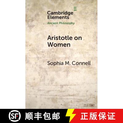 【3-4周达】Aristotle on Women: Physiology, Psychology, and Politics [9781108713467]