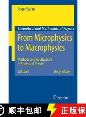 【3-4周达】From Microphysics to Macrophysics : Methods and Applications of Statistical Physics. Volume I [9783540454694]