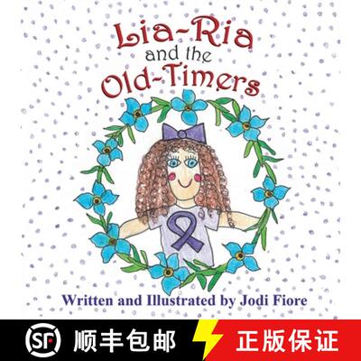 【3-4周达】Lia-Ria and the Old-Timers [9781612254593]