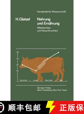 【3-4周达】Nahrung und Ernährung : Altbekanntes und Neuerforschtes (3. Auflage 1984) (3. Auflage 1984) [9783540131700]