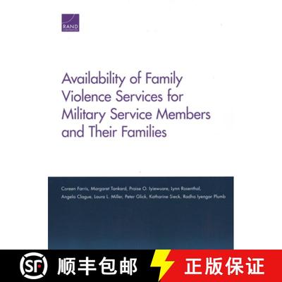 【4周达】Availability of Family Violence Services for Military Service Members and Their Families [9781977403292]