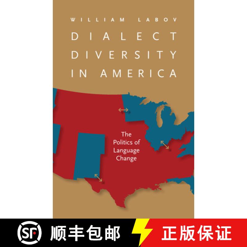 预订 Dialect Diversity in America: The Politics of Language Change [9780813935881]