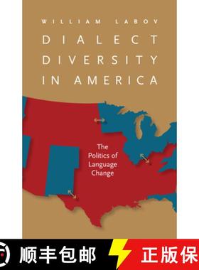 预订 Dialect Diversity in America: The Politics of Language Change [9780813935881]
