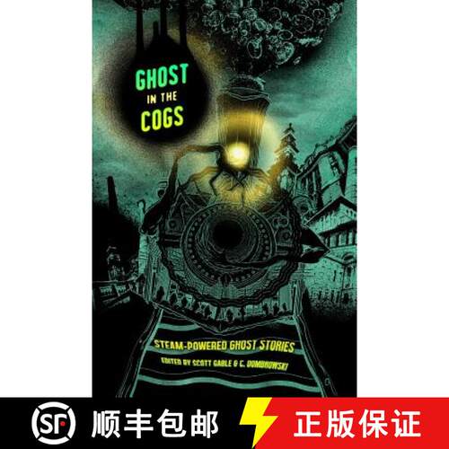 【3-4周达】Ghost in the Cogs [9781940372143]