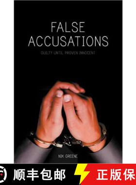 【3-4周达】False Accusations: Guilty Until Proven Innocent [9781609760564]