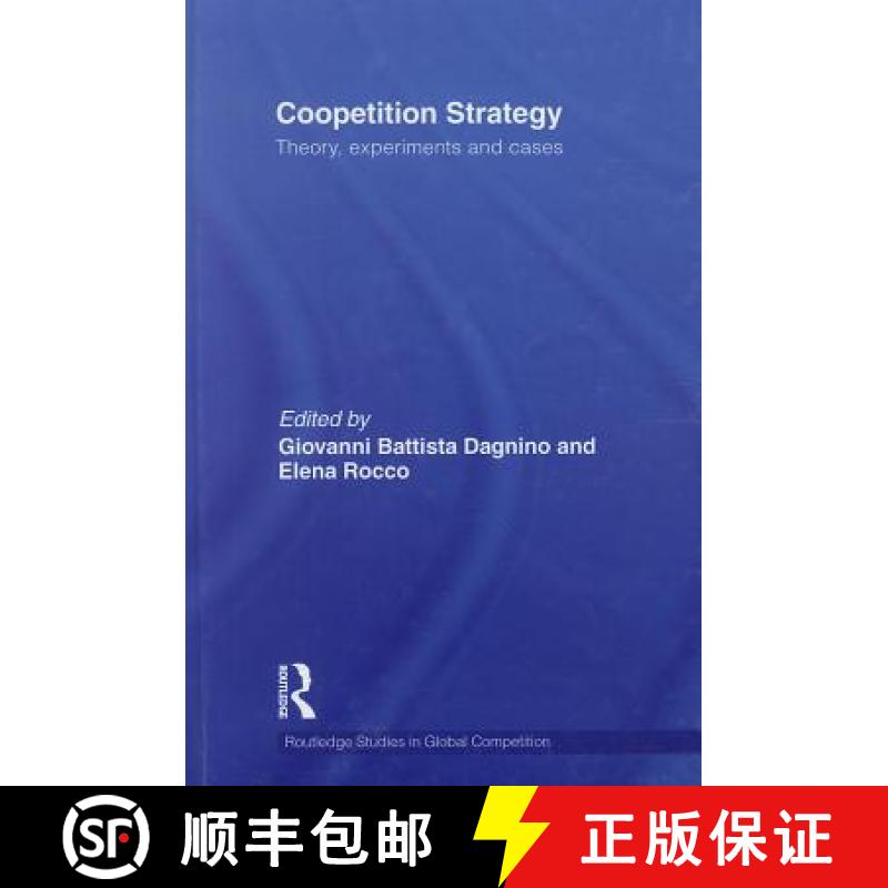 【3-4周达】Coopetition Strategy : Theory, experiments and cases [9780415438988]