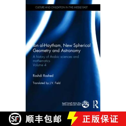 【3-4周达】精装 Ibn al-Haytham, New Astronomy and Spherical Geometry : A History of Arabic Sciences a... [9780415582162]