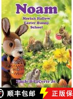 【3-4周达】Noam Moriah Hallow: Easter Bunny School [9798886855036]