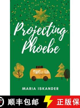 【3-4周达】Projecting Phoebe [9789357446693]