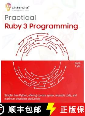 预订 Practical Ruby 3 Programming: Simpler than Python, offering concise syntax, reusable code, and m... [9788198431684]
