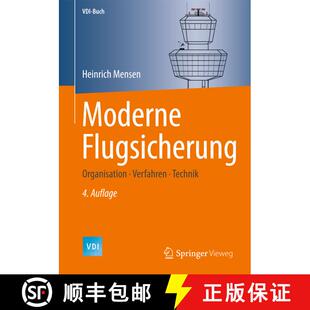 【3-4周达】精装 Moderne Flugsicherung: Organisation, Verfahren, Technik (4. Auflage 2014) [9783642542930]