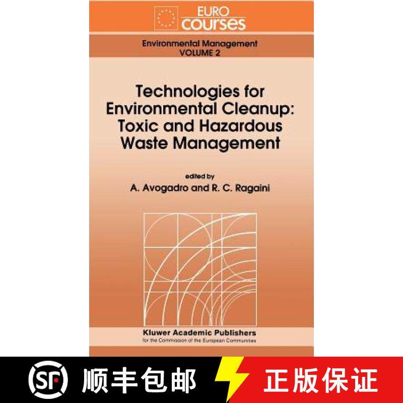 【3-4周达】Technologies for Environmental Cleanup: Toxic and Hazardous Waste Management [9780792327769]