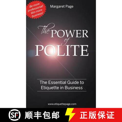 【3-4周达】The Power of Polite: A Guide to Etiquette in Business [9780978155001]