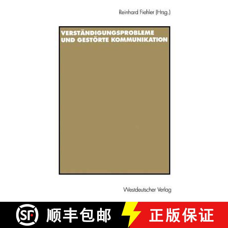 【3-4周达】Verständigungsprobleme Und Gestörte Kommunikation [9783531129044]