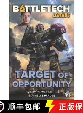 【3-4周达】BattleTech Legends : Target of Opportunity [9781638610441]