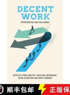 【3-4周达】Decent Work: Opportunities and Challenges [9781801175876]