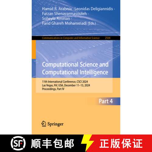 【3-4周达】Computational Science and Computational Intelligence: 11th International Conference, CSCI ... [9783031949425]