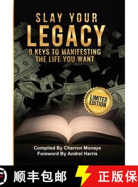 【3-4周达】Slay Your Legacy: 9 Keys to Manifesting the Life You Want [9781733396479]