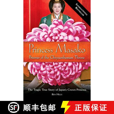【3-4周达】Princess Masako: Prisoner of the Chrysanthemum Throne [9781585426102]